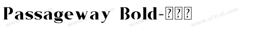 Passageway Bold字体转换